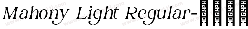Mahony Light Regular字体转换